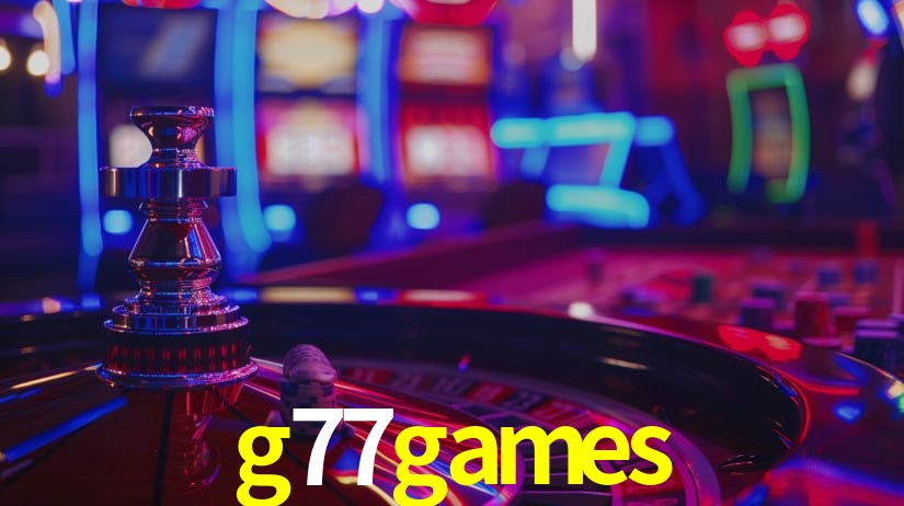 Ofertas Imperdíveis na g77games: Promoções e Bônus Que Valem a Pena